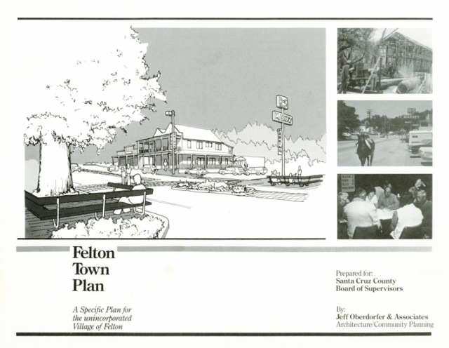 Felton Town Plan, Santa Cruz County General Plan